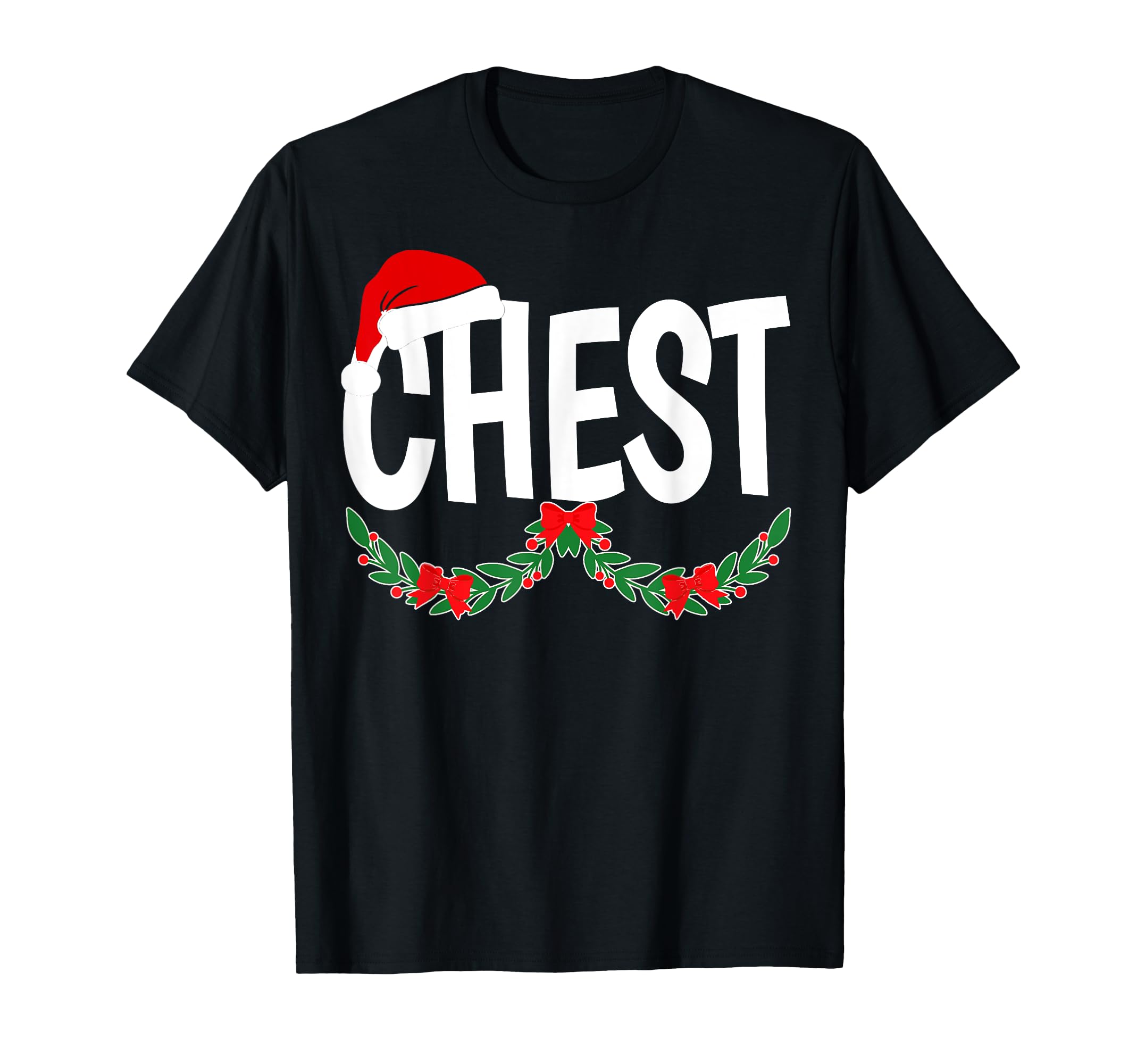 Chest Nuts Matching Chestnuts Funny Joke T-Shirt - Streetwear Style Unisex - T-Shirt, Sweatshirt, Hoodie
