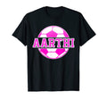 Aarthi Name Soccer Play Football Sports T-Shirt - Minimalist Print Unisex - T-Shirt, Sweatshirt, Hoodie