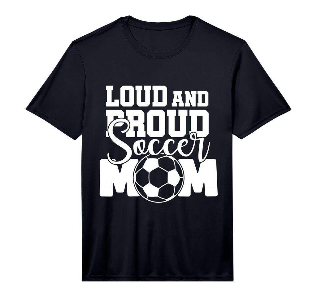 Mens Loud And Proud Soccer Mom T-Shirt - Novelty Apparel for Adults - T-Shirt, Sweatshirt, Hoodie