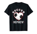 Nephew Soccer Gifts Funny Fathers T-Shirt - Fun Novelty Design for Adults - T-Shirt, Sweatshirt, Hoodie