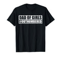 Dad Outnumbered Hashtag Funny Dads T-Shirt - Streetwear Style for Adults - T-Shirt, Sweatshirt, Hoodie