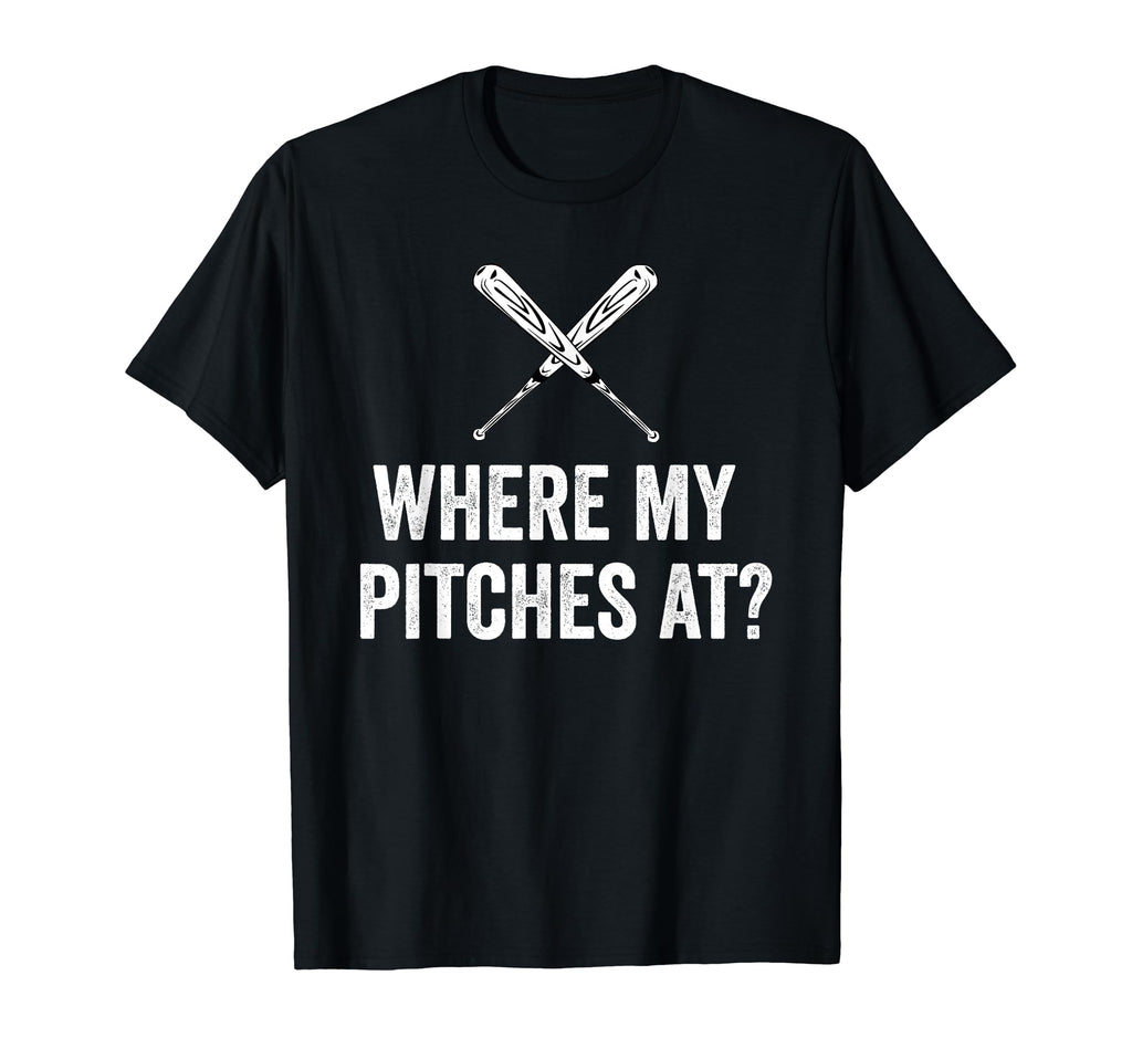 Where My Pitches Funny Baseball Mom T-Shirt - Aesthetic Graphic for Adults - T-Shirt, Sweatshirt, Hoodie