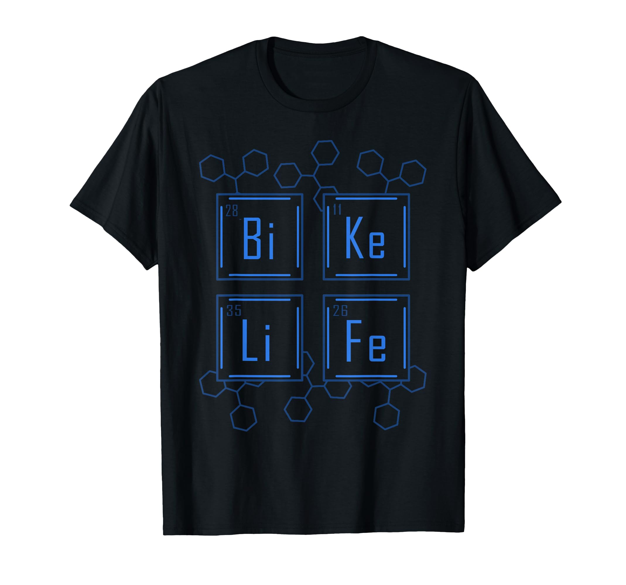 Bike Life Chemistry Cycling Road Bike T-Shirt - Minimalist Print Men Women - T-Shirt, Sweatshirt, Hoodie