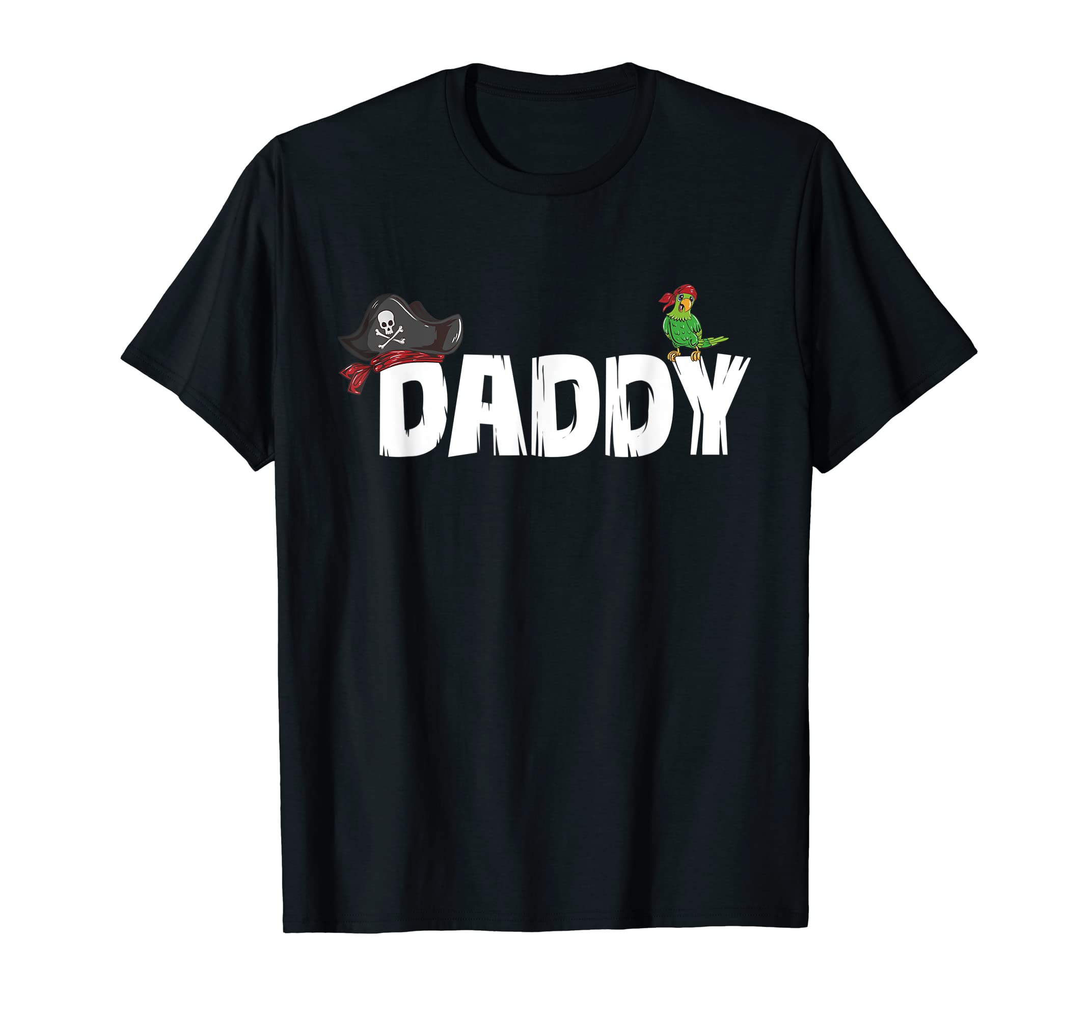 Pirate Dad Papa Pirate Parrot Pirate Hat T-Shirt - Streetwear Style Unisex - T-Shirt, Sweatshirt, Hoodie