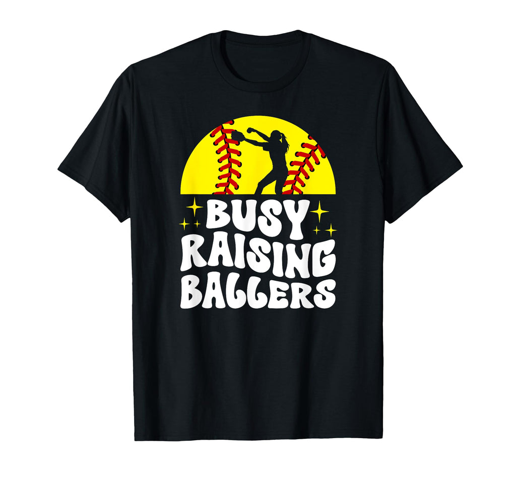 Busy Raising Ballers Softball Mom T-Shirt - Minimalist Print Unisex - T-Shirt, Sweatshirt, Hoodie