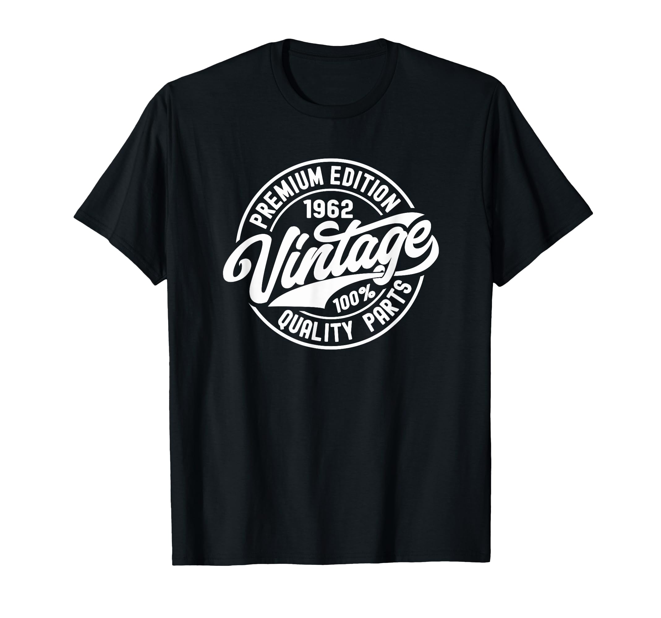 1962 Birthday Born 1962 Birthday T-Shirt - Trendy Graphic Unisex - T-Shirt, Sweatshirt, Hoodie