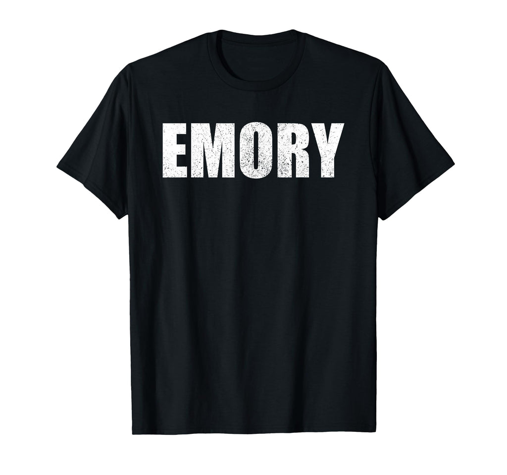 Emory First Name Birthday Dad Name T-Shirt - Trendy Graphic Unisex - T-Shirt, Sweatshirt, Hoodie