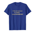 Reincarnated Hill Billy Reintarnation T-Shirt - Graphic Print for Adults - T-Shirt, Sweatshirt, Hoodie