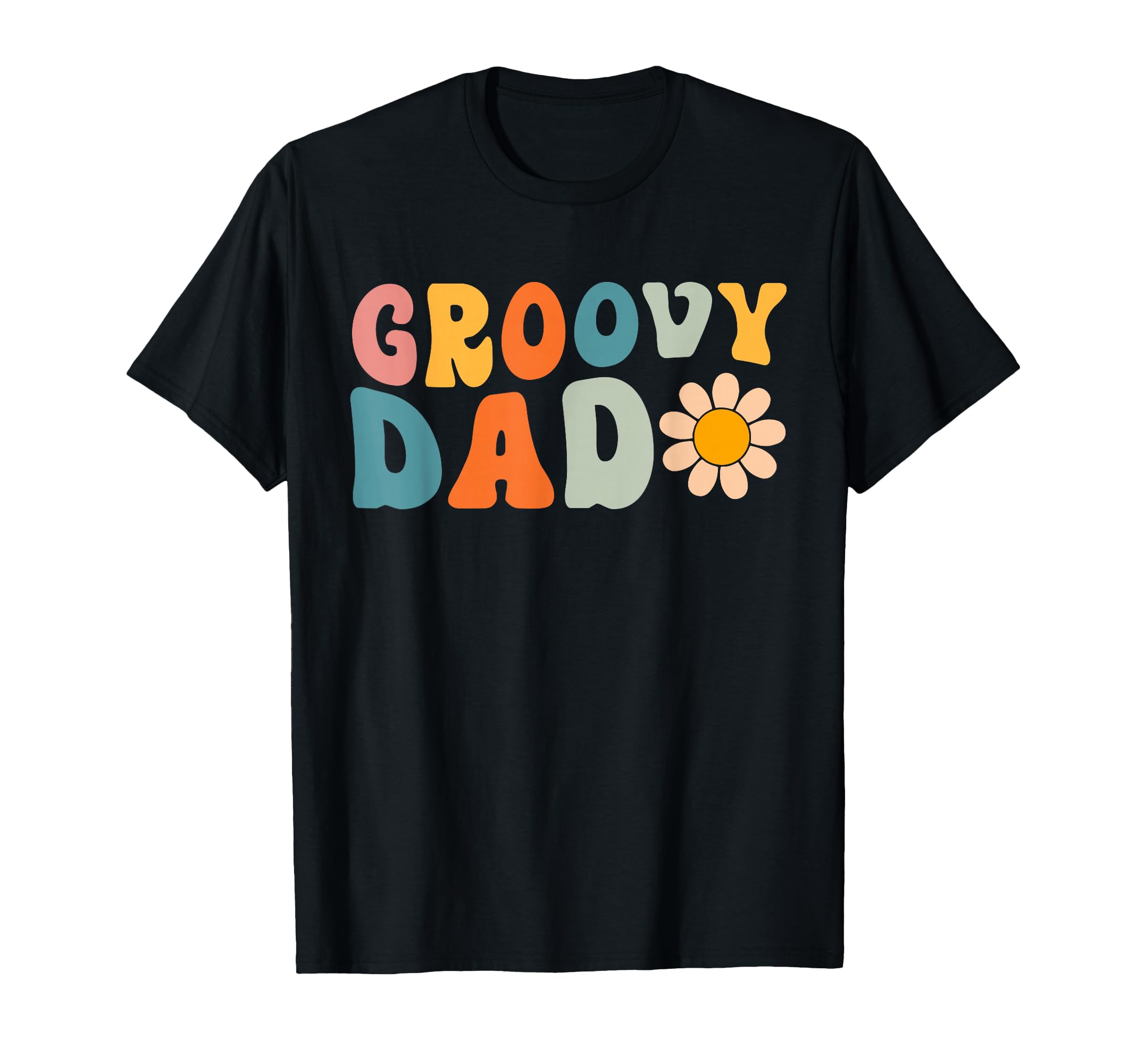 Groovy Dad Matching Family 1St T-Shirt - Fun Novelty Design for Adults - T-Shirt, Sweatshirt, Hoodie