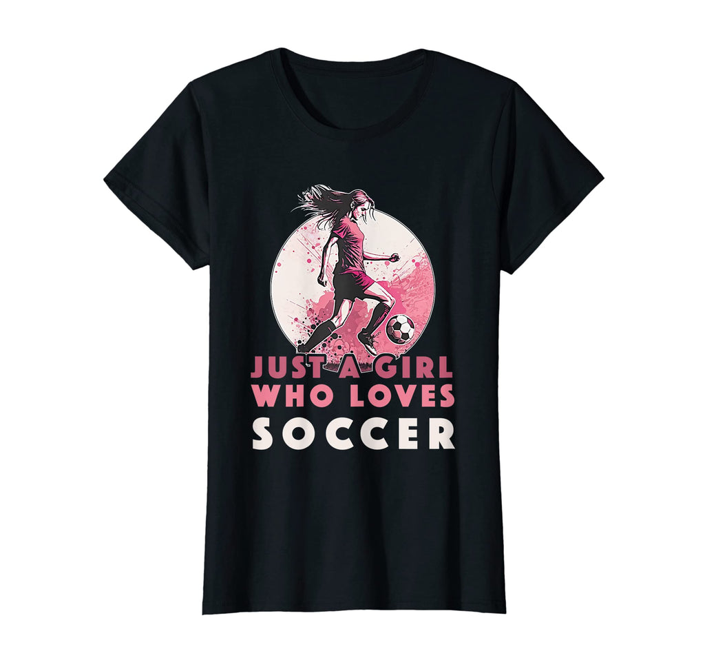 Just Who Loves Soccer Soccer Outfit T-Shirt - Streetwear Style Men Women - T-Shirt, Sweatshirt, Hoodie