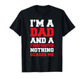 Im Dad And Firefighter Shirts Funny T-Shirt - Fun Novelty Design Unisex - T-Shirt, Sweatshirt, Hoodie