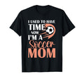 Soccer Mom Gifts T-Shirt - Unique Graphic for Adults - T-Shirt, Sweatshirt, Hoodie