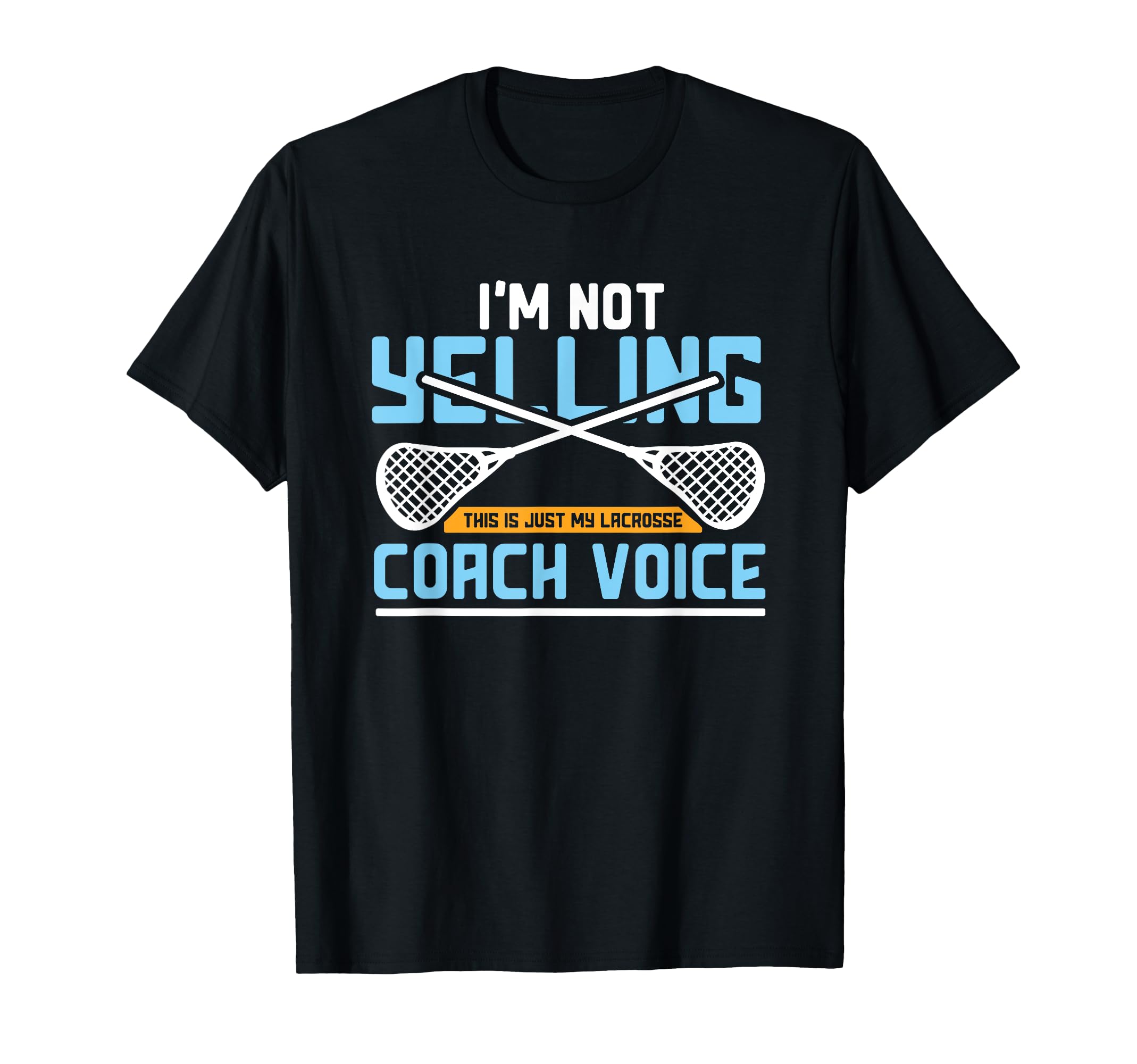 Lacrosse Coach Gift Lax Sticks Funny T-Shirt - Custom Art Print Men Women - T-Shirt, Sweatshirt, Hoodie