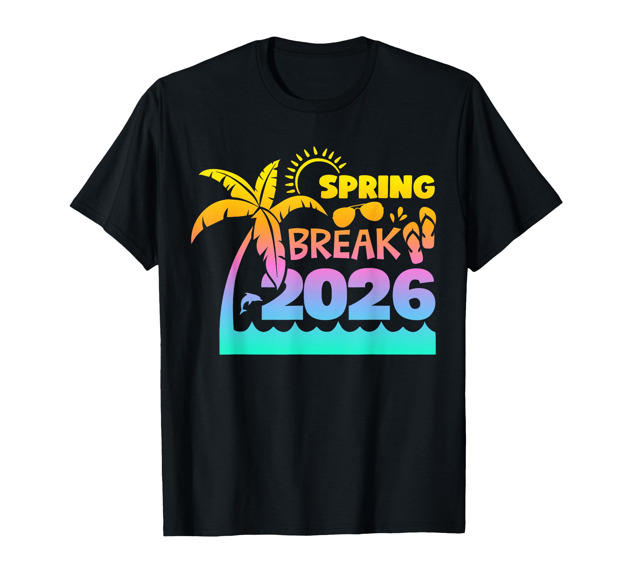 Spring Break 2026 Matching Family T-Shirt - Streetwear Style for Adults - T-Shirt, Sweatshirt, Hoodie
