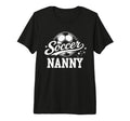 Soccer Nanny Family Matching Soccer Lovers T-Shirt - Unique Graphic Unisex - T-Shirt, Sweatshirt, Hoodie