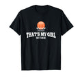 Basketball Mom Dad Thats My T-Shirt - Custom Art Print Men Women - T-Shirt, Sweatshirt, Hoodie