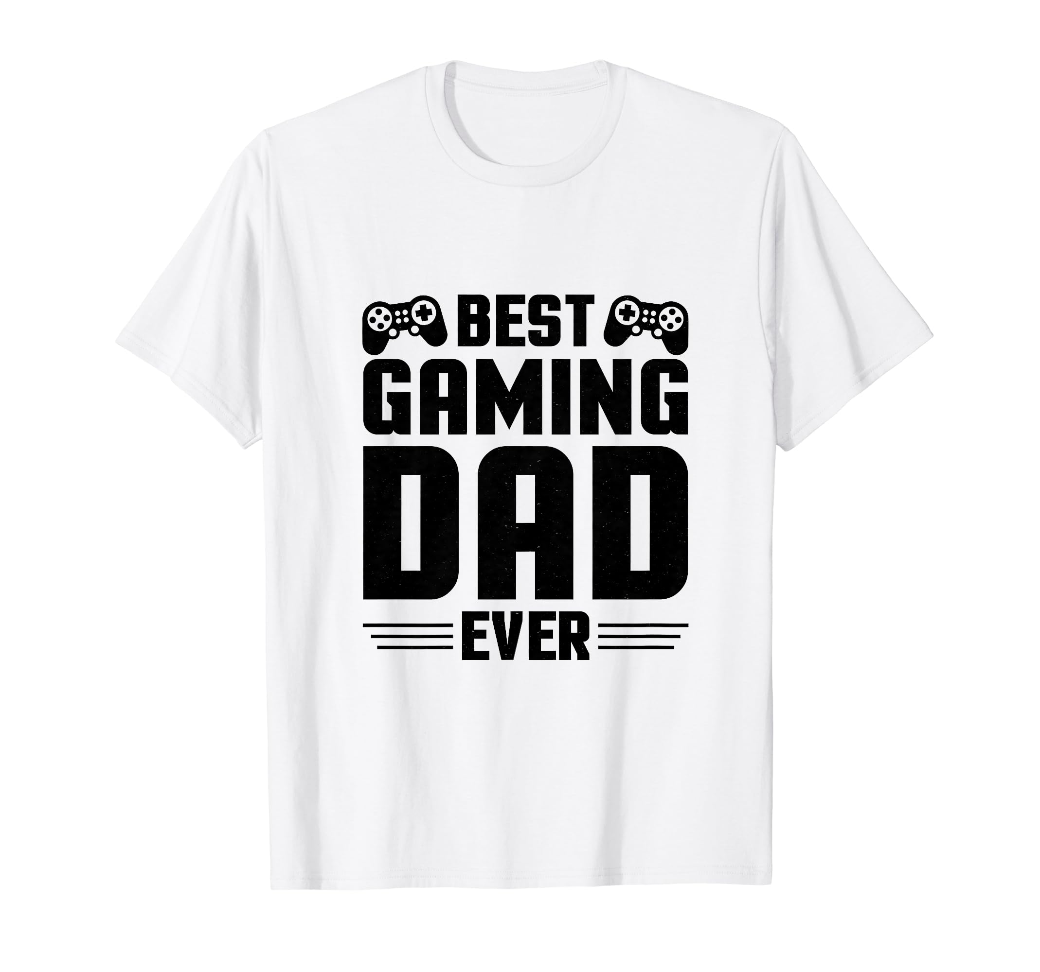 Best Gaming Dad Ever Papa Gamer T-Shirt - Trendy Graphic for Adults - T-Shirt, Sweatshirt, Hoodie