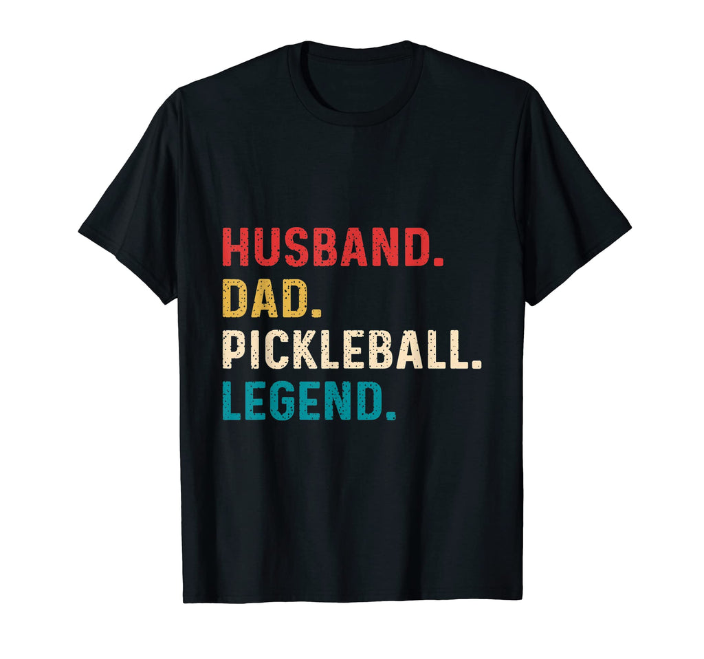 Mens Funny Pickleball Husband Dad Legend T-Shirt - Minimalist Print Unisex - T-Shirt, Sweatshirt, Hoodie