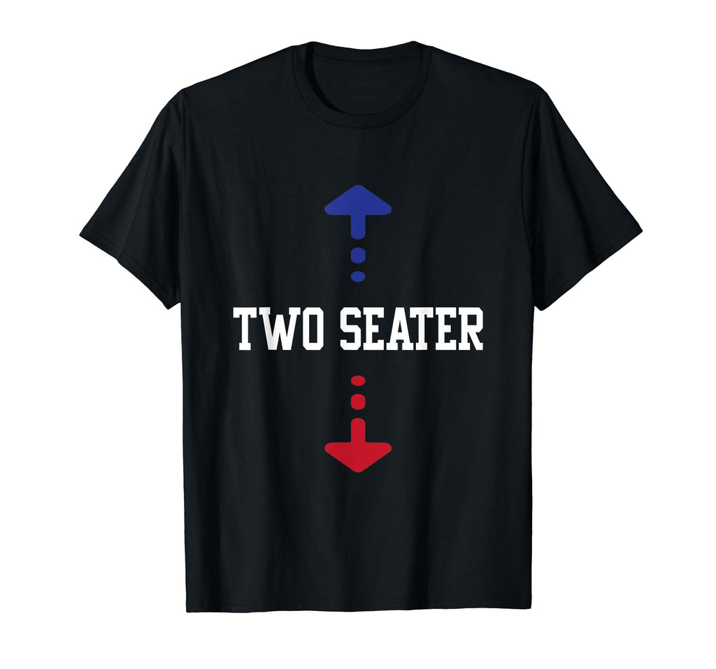 Two Seater 4Th July American Flag Dad Joke T-Shirt - Novelty Apparel Unisex - T-Shirt, Sweatshirt, Hoodie