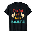 This Still Loves N K O T B T-Shirt - Novelty Apparel for Adults - T-Shirt, Sweatshirt, Hoodie