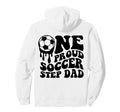 Soccer Step Dad Soccer Ball Drip Back Hoodie - Custom Art Print Unisex - T-Shirt, Sweatshirt, Hoodie