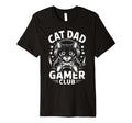 Funny Cat Dad Gamer Club Him Video T-Shirt - Custom Art Print for Adults - T-Shirt, Sweatshirt, Hoodie