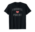 Favorite Parent Grey Distressed T-Shirt - Custom Art Print for Adults - T-Shirt, Sweatshirt, Hoodie