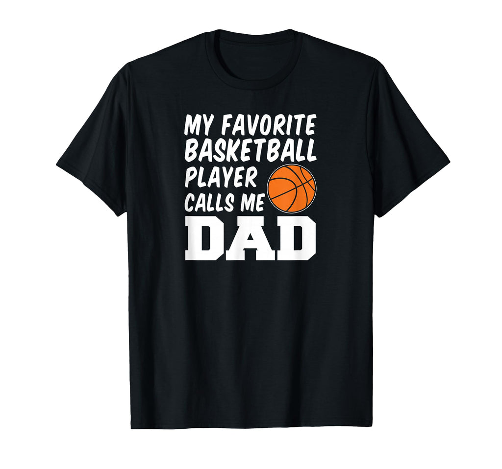 My Favorite Basketball Player Calls T-Shirt - Aesthetic Graphic for Adults - T-Shirt, Sweatshirt, Hoodie