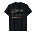Accountant Definition Accounting Cpa T-Shirt - Casual Everyday Wear Unisex - T-Shirt, Sweatshirt, Hoodie