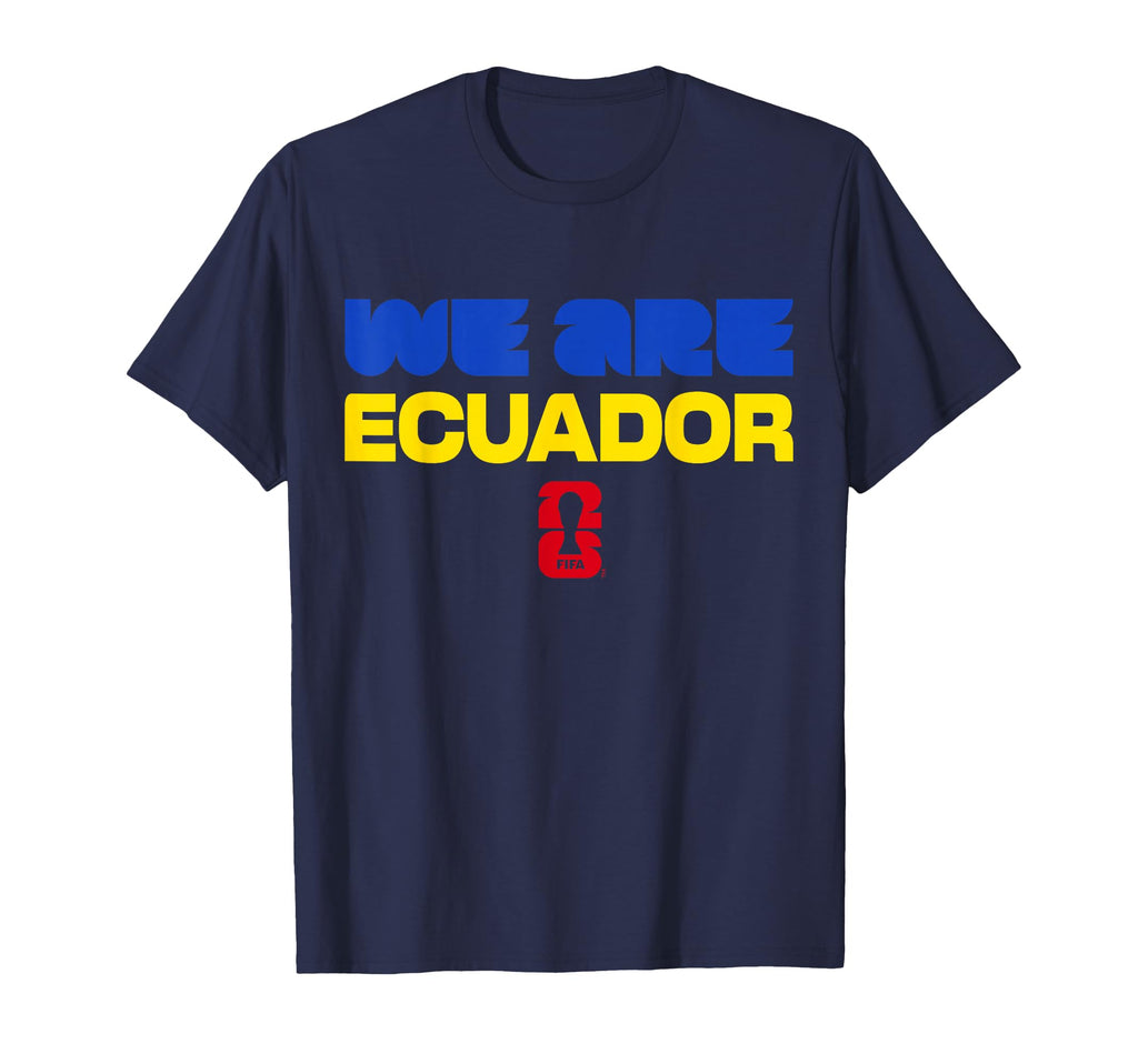 Fifa World Cup26 Qualifier We Are Ecuador T-Shirt - Novelty Apparel Unisex - T-Shirt, Sweatshirt, Hoodie