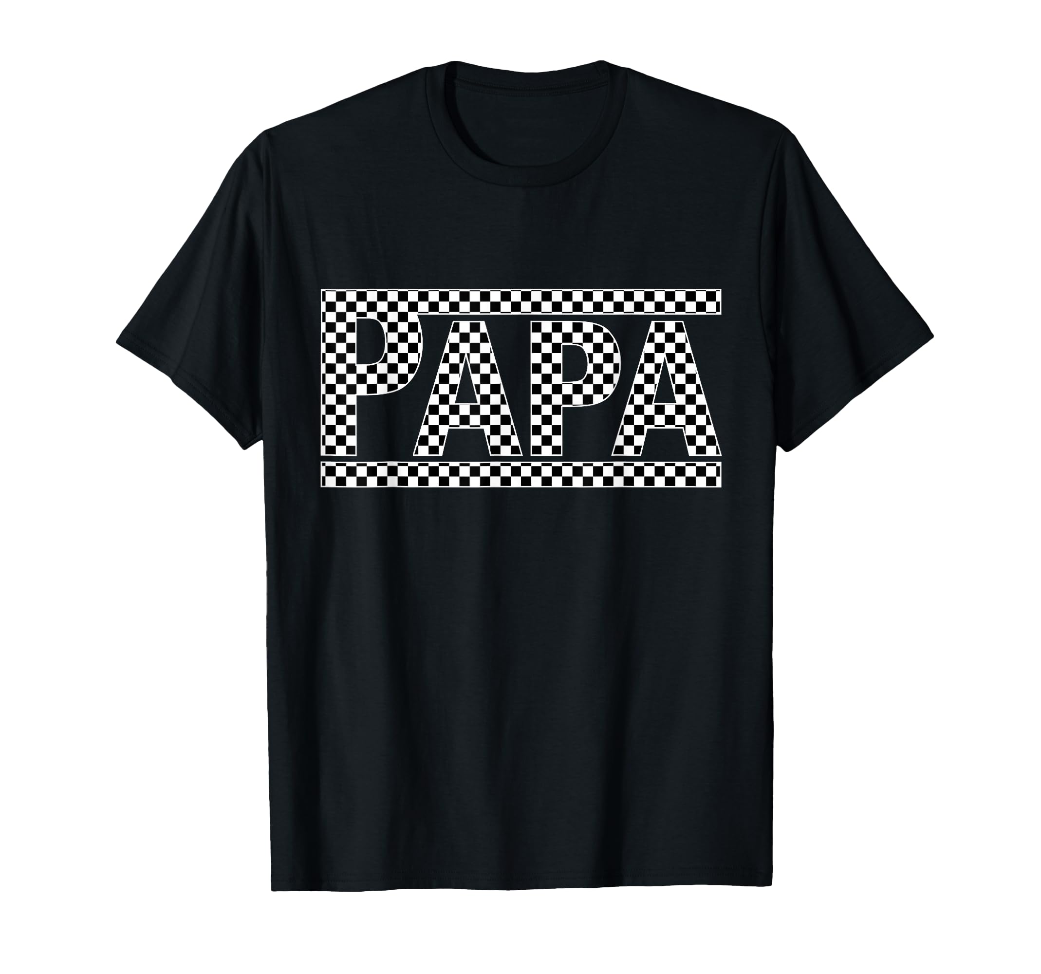 Checkered Papa Fathers Day Grandpa Dad T-Shirt - Graphic Print Unisex - T-Shirt, Sweatshirt, Hoodie