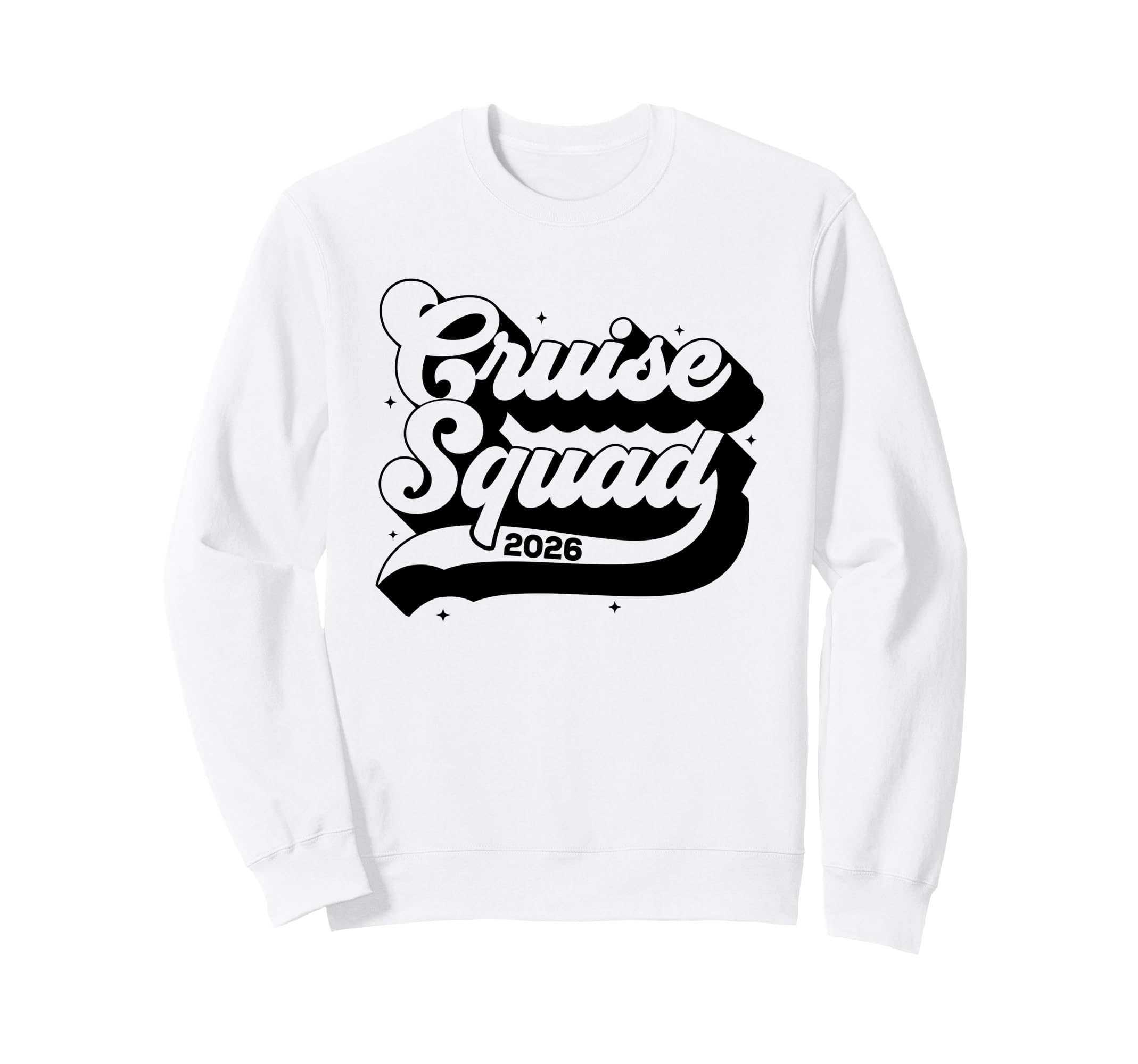 Cruise Squad 2026 Summer Vacation Sweatshirt - Graphic Print Unisex - T-Shirt, Sweatshirt, Hoodie