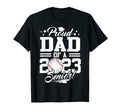 Proud Dad 2023 Senior Graduate Baseball T-Shirt - Fun Novelty Design Unisex - T-Shirt, Sweatshirt, Hoodie