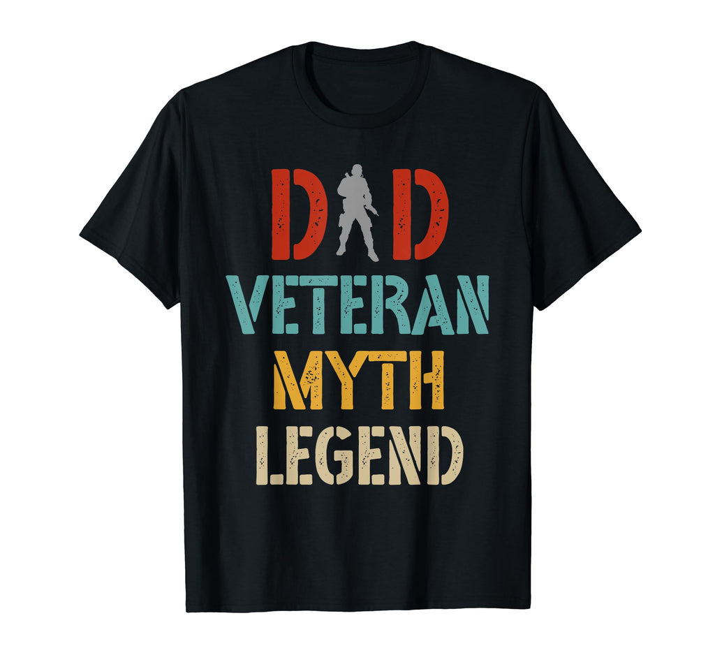 Dad Veteran Myth Legend Dad T-Shirt - Casual Everyday Wear for Adults - T-Shirt, Sweatshirt, Hoodie