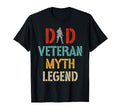 Dad Veteran Myth Legend Dad T-Shirt - Casual Everyday Wear for Adults - T-Shirt, Sweatshirt, Hoodie