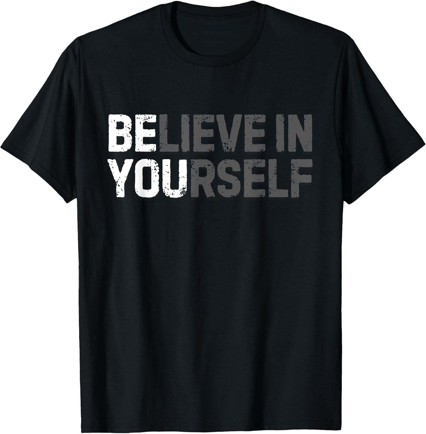 Believe In Yourself Motivational Quote Inspiration - Adult & Kids T-Shirts, Sweatshirts & Hoodies apparel design preview 1