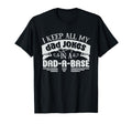 I Keep All My Dad Jokes Dad Base Funny T-Shirt - Trendy Graphic Unisex - T-Shirt, Sweatshirt, Hoodie