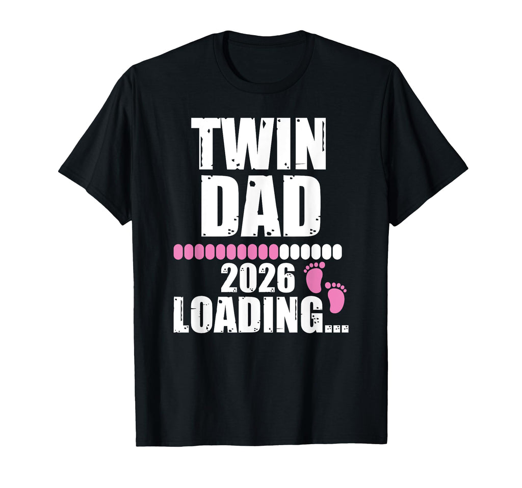 Twin Dad Love Loading 2026 Shower T-Shirt - Minimalist Print Unisex - T-Shirt, Sweatshirt, Hoodie