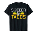 Soccer And Tacos Lover Soccer T-Shirt - Fun Novelty Design for Adults - T-Shirt, Sweatshirt, Hoodie