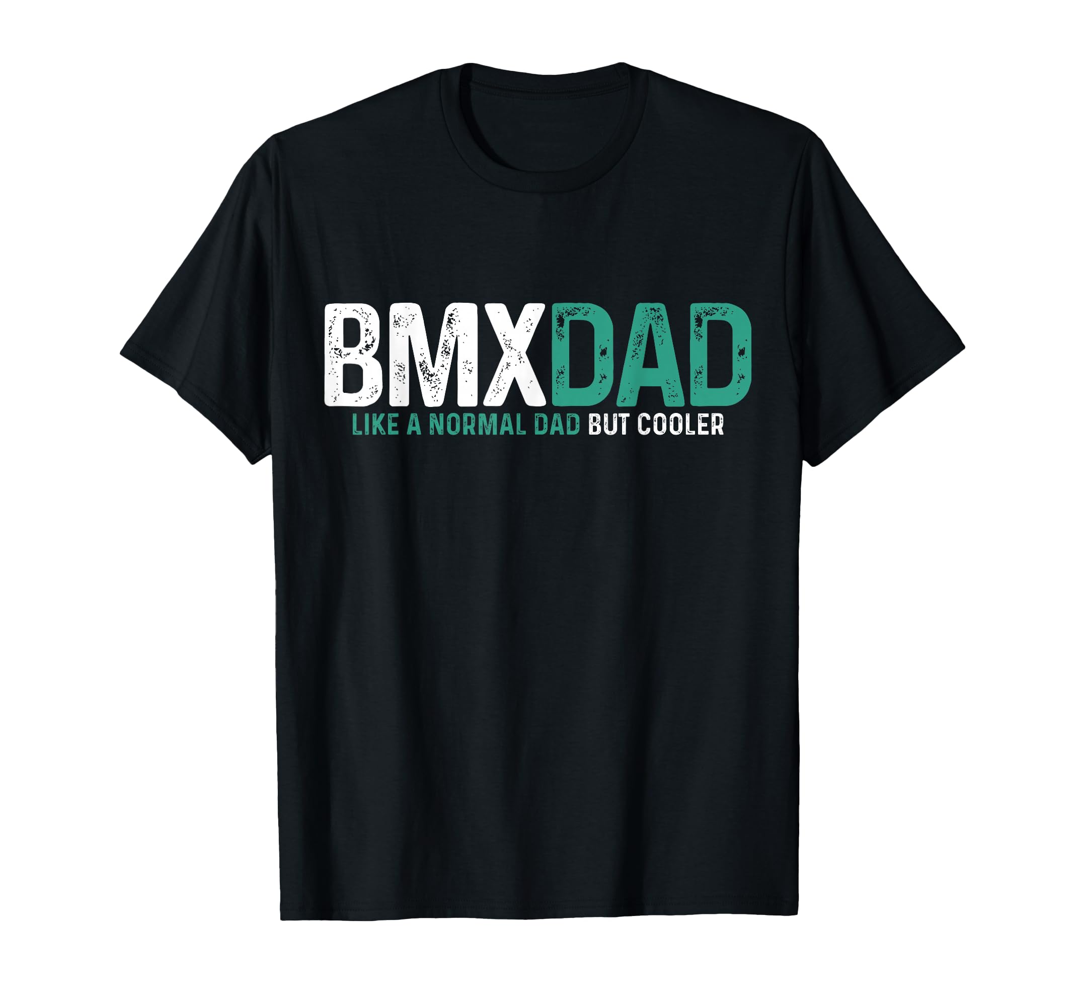 Bmx Dad Bike Bike Funny Fathers Day T-Shirt - Aesthetic Graphic for Adults - T-Shirt, Sweatshirt, Hoodie