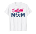 Football Mom Soccer Game Day Gift T-Shirt - Fun Novelty Design Unisex - T-Shirt, Sweatshirt, Hoodie