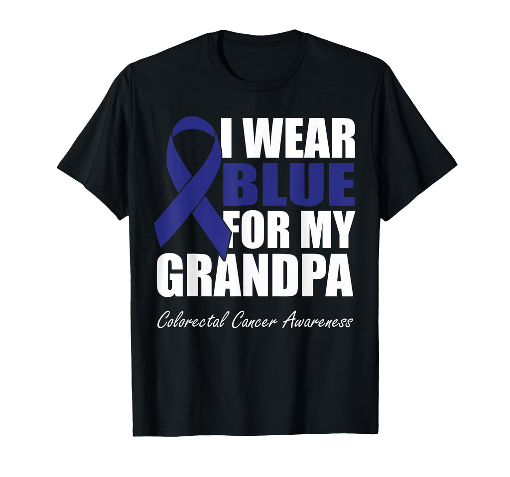 I Wear Blue My Grandpa Colorectal Cancer T-Shirt - Custom Art Print Unisex - T-Shirt, Sweatshirt, Hoodie