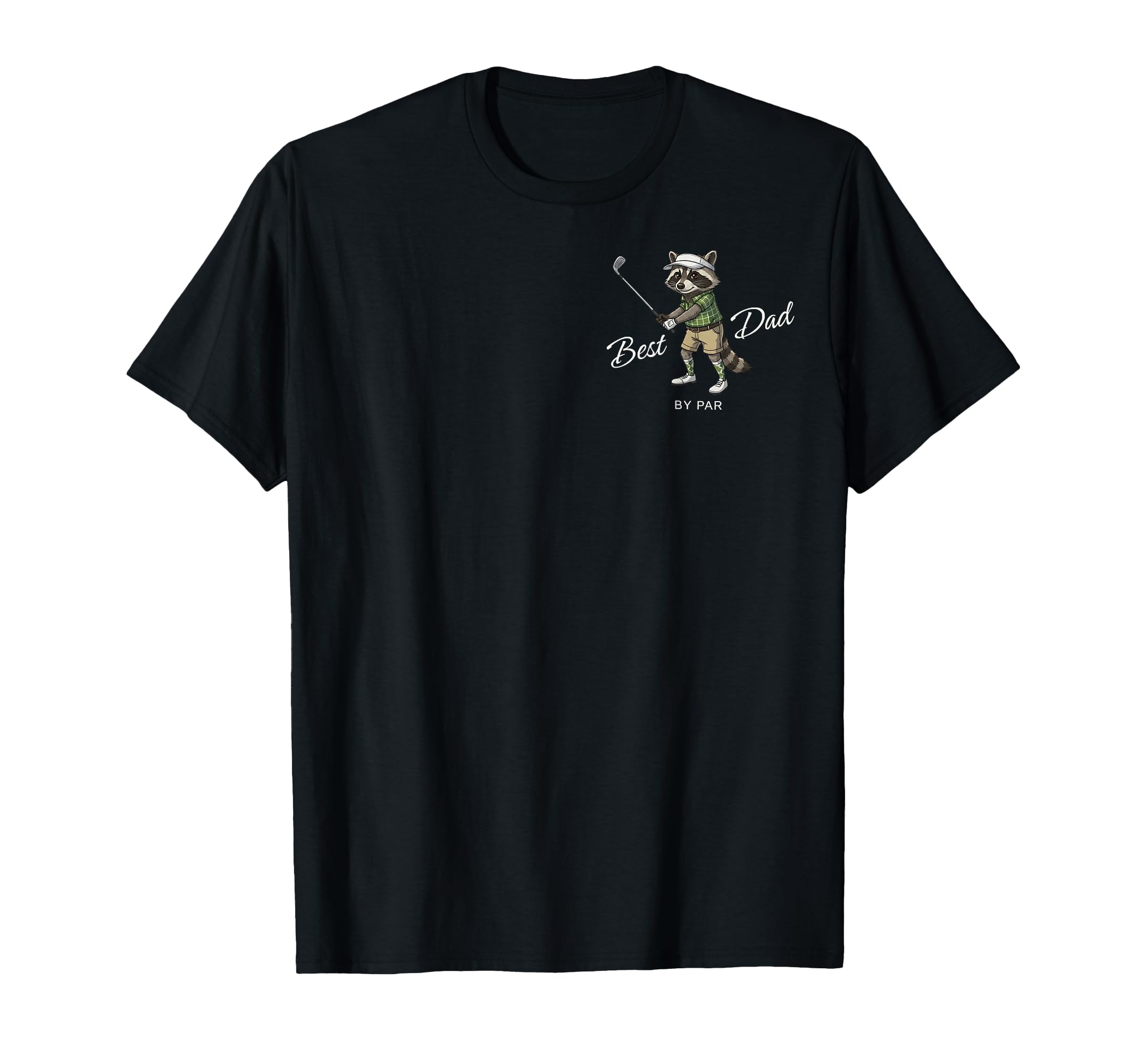 Best Dad Par Funny Golf Raccoon Dad T-Shirt - Minimalist Print Unisex - T-Shirt, Sweatshirt, Hoodie