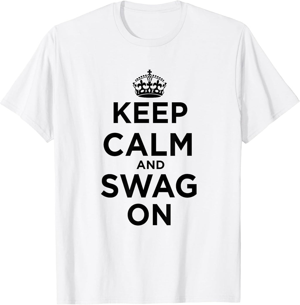 Keep Calm and Swag On - Adult & Kids T-Shirts, Sweatshirts & Hoodies apparel design preview 1