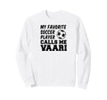 My Favorite Soccer Player Calls Me Sweatshirt - Minimalist Print Unisex - T-Shirt, Sweatshirt, Hoodie