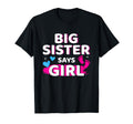 Gender Reveal Sister Says Matching T-Shirt - Novelty Apparel for Adults - T-Shirt, Sweatshirt, Hoodie