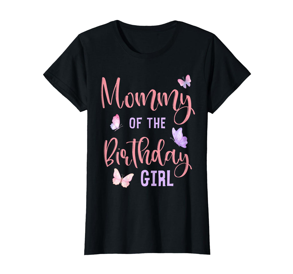 Mommy Birthday Butterfly Party T-Shirt - Casual Everyday Wear for Adults - T-Shirt, Sweatshirt, Hoodie