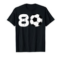 80 Soccer Birthday Party Team Player T-Shirt - Graphic Print Men Women - T-Shirt, Sweatshirt, Hoodie