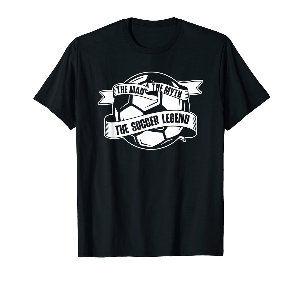 Myth Soccer Legend Fu Ball Futbol T-Shirt - Fun Novelty Design Unisex - T-Shirt, Sweatshirt, Hoodie