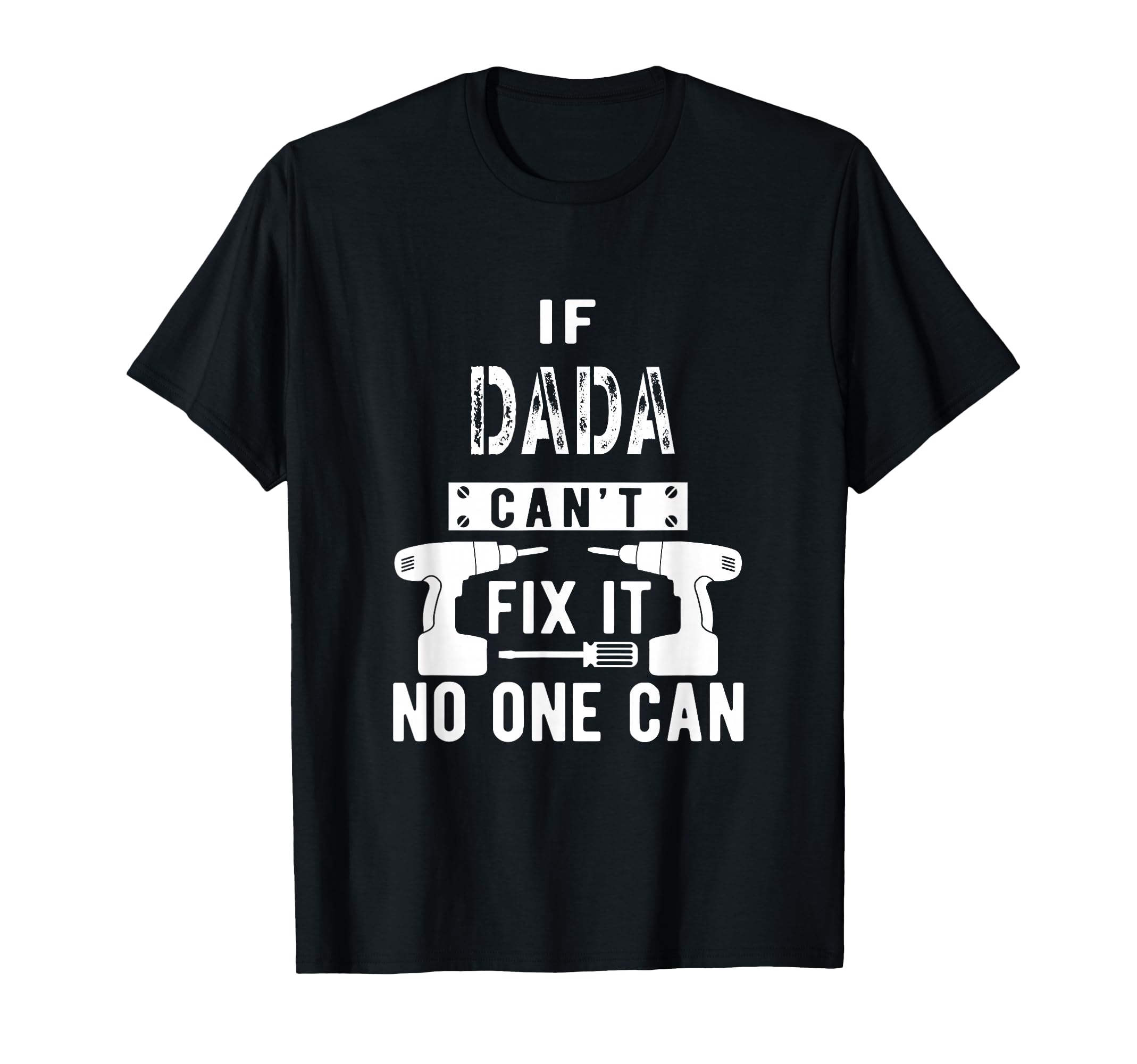 If Dada Cant Fix It No One Can India T-Shirt - Custom Art Print Unisex - T-Shirt, Sweatshirt, Hoodie